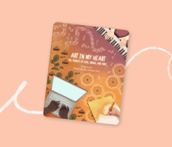 Cover of the book Art in My Heart: The Stories of Lual, Mona, and Anu, illustrated with hands creating art and music, including a piano keyboard, a laptop, and drawing tools.