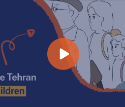 Educational video thumbnail titled “The Tehran Children” showing a simple illustration of several people, including children and adults, standing together, with a play button overlay on a dark blue graphic background with decorative arrow and circular elements.