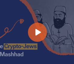 Illustrated title slide reading “The Crypto-Jews of Mashhad,” with drawings of three bearded men wearing traditional caps and reading from books, and a play button overlay indicating a video.