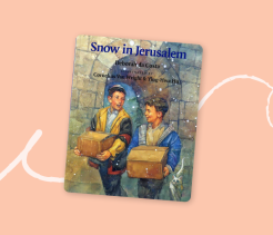 Cover of the children’s book Snow in Jerusalem, illustrated with two boys carrying boxes through a snowy stone street.