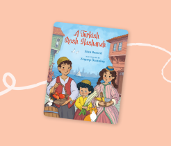 Cover of the children’s book A Turkish Rosh Hashanah, illustrated with three children holding traditional foods in a seaside town.