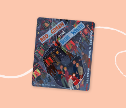 Cover of the children’s book Red and Green and Blue and White, illustrated with a group of children standing together on a decorated city street at night.