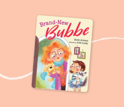 Cover of the children’s book Brand-New Bubbe, illustrated with a grandmother and child meeting at a doorway, both holding pets.