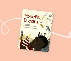 Cover of the children’s book Yosef’s Dream, illustrated with a sleeping child as dreamlike images of animals and nature float above.