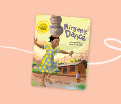 Cover of the children’s book Miryam’s Dance, illustrated with a girl dancing joyfully while balancing a pot on her head, with music and village life in the background.