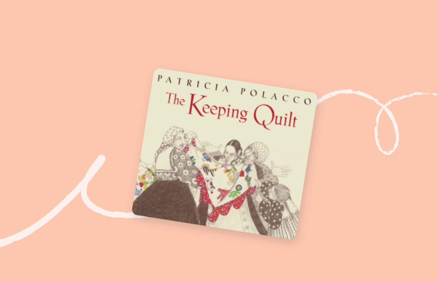 The Keeping Quilt
