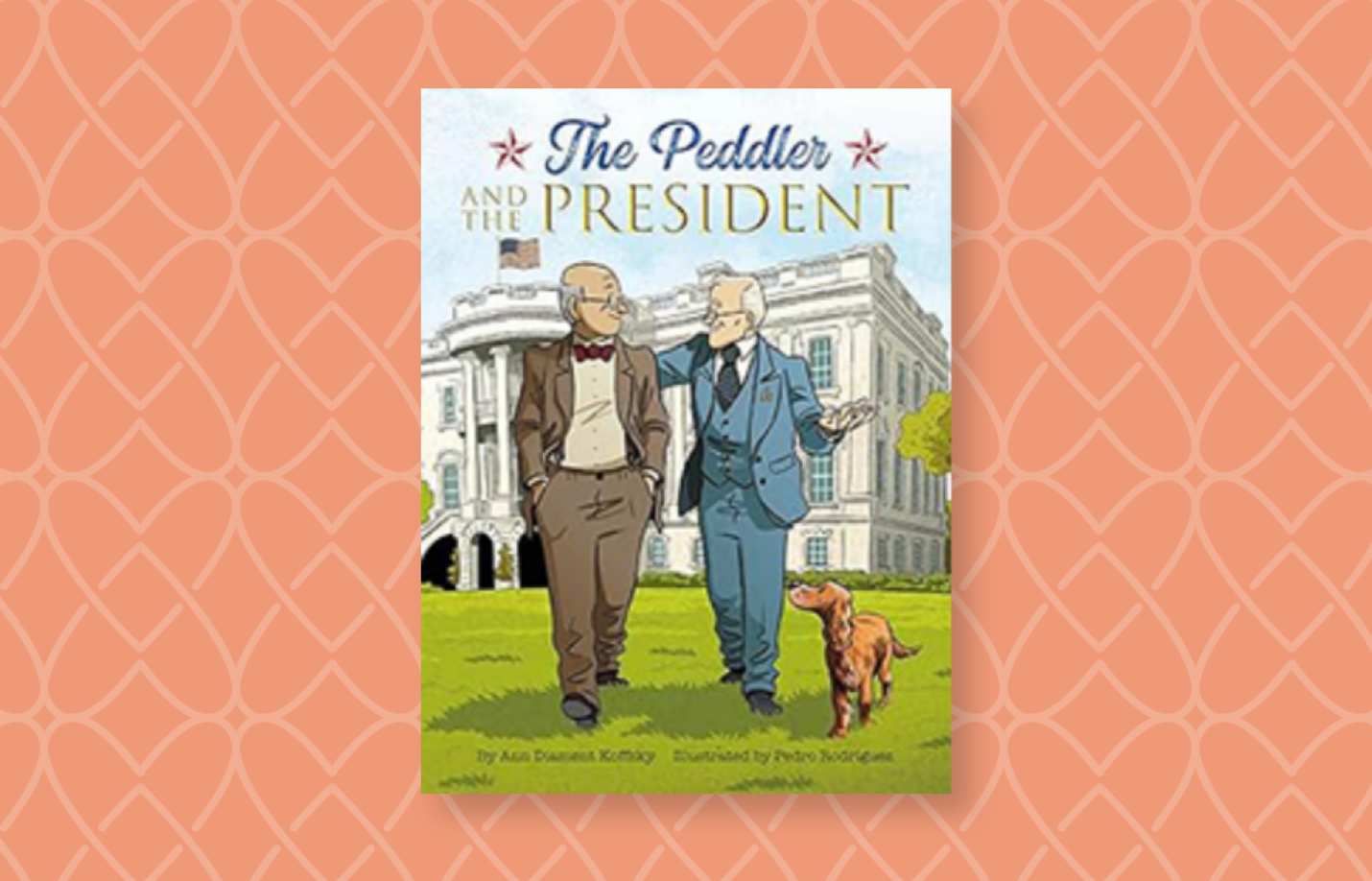 Peddler and President