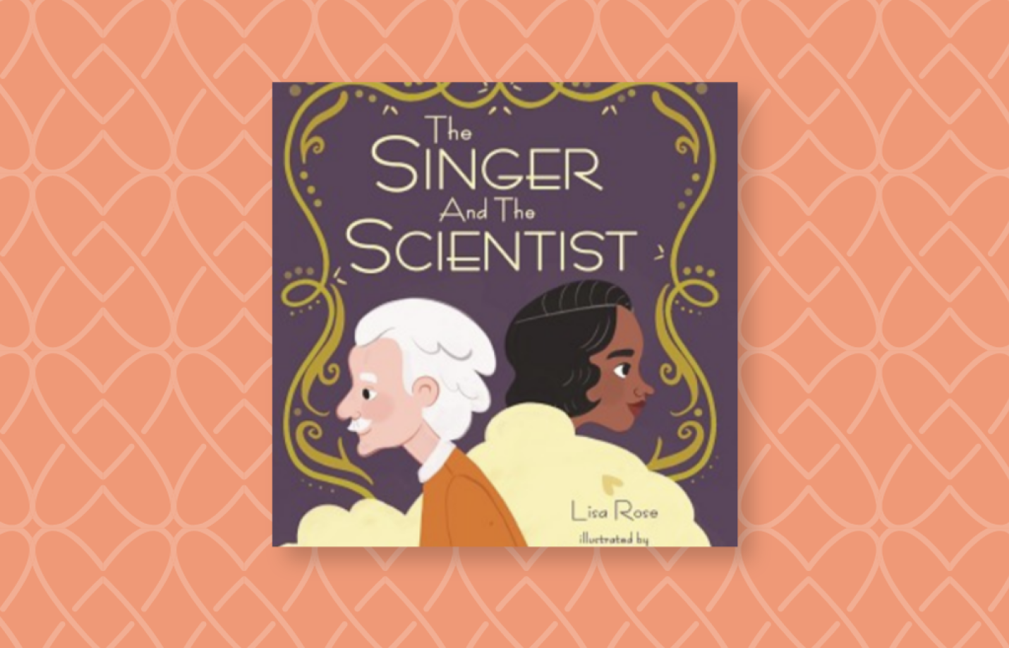 Singer and Scientist